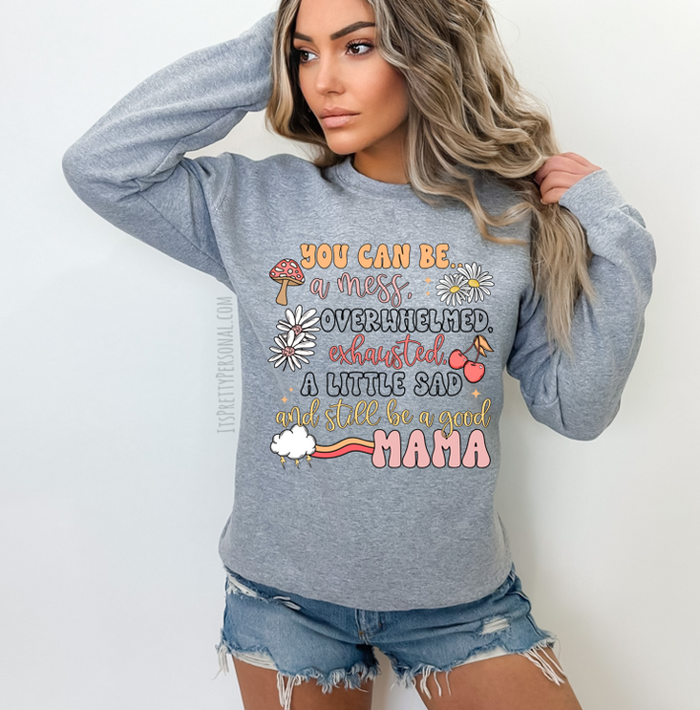 #102 DTF Print- Be A Good Mama