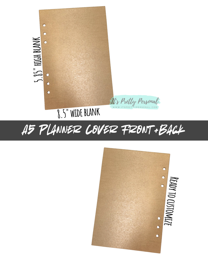#17- A5 Planner Cover Front + Back- 2 pieces total (*LARGER OPTION)