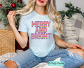 #19 DTF Print- Merry And Bright Christmas