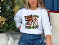 #275 DTF Print- Fudge Around Find Out