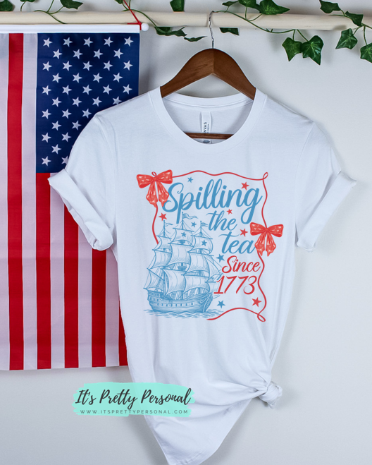 #330 DTF Print- Spilling The Tea (July 4th/America)