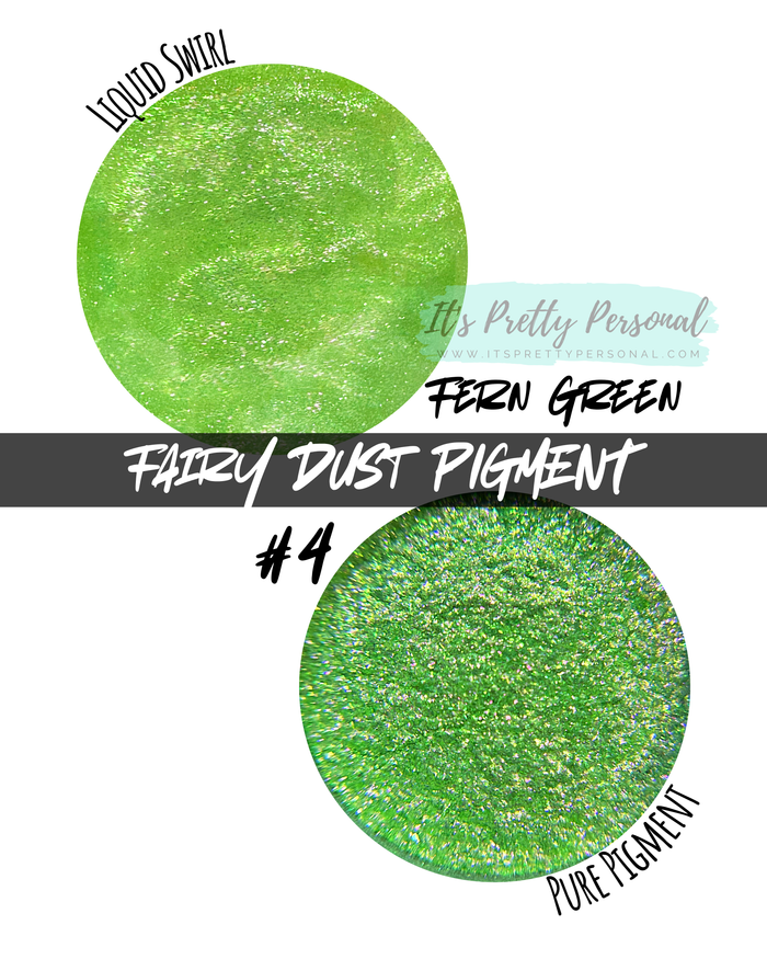 #4 Fairy Dust Pigment- Fern Green
