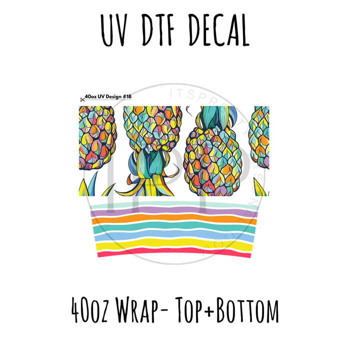 40oz Design #18- Pineapple - Top + Bottom