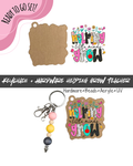 #48B HARDWARE, BEAD + KEYCHAIN KIT- "Helping Grow Teacher"- UV DTF + Acrylic Blank