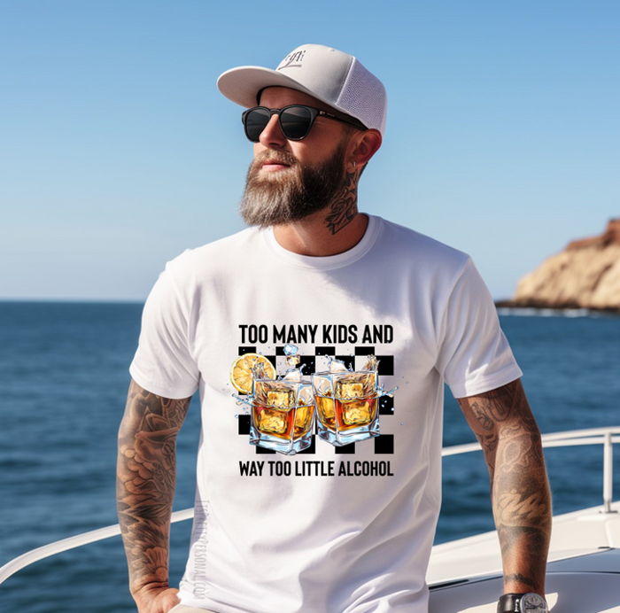 #65 DTF Print- Too Many Kids