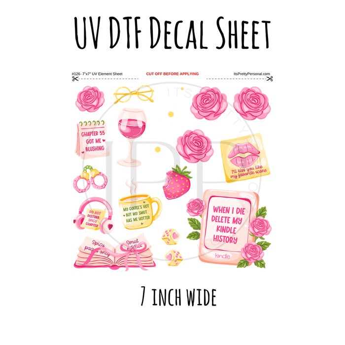 7"x7"- #126-Book Spicy Smut Kindle- UV DTF Decal SHEET