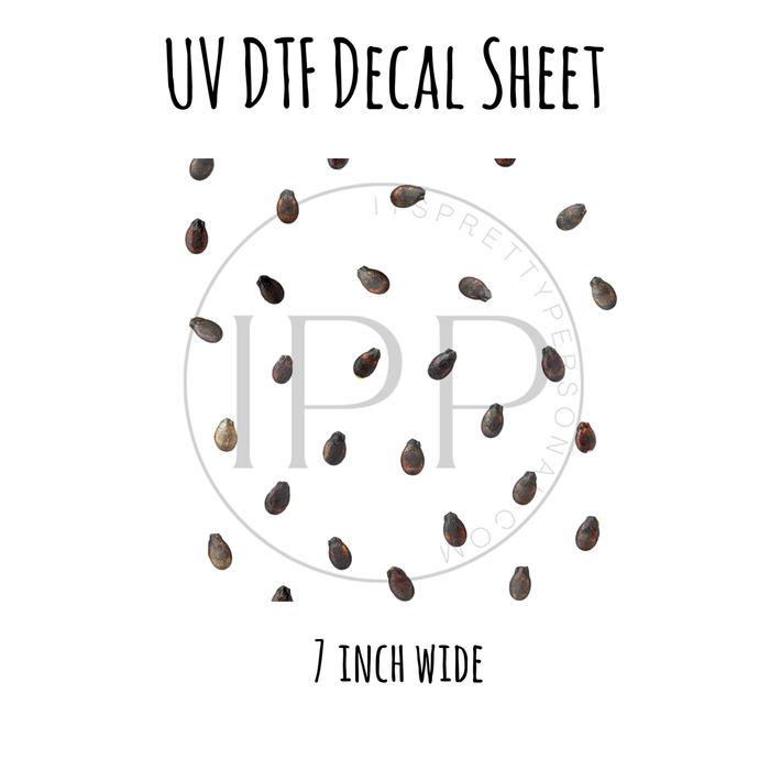7"x7"- #16- Watermelon Seeds - UV DTF Decal SHEET