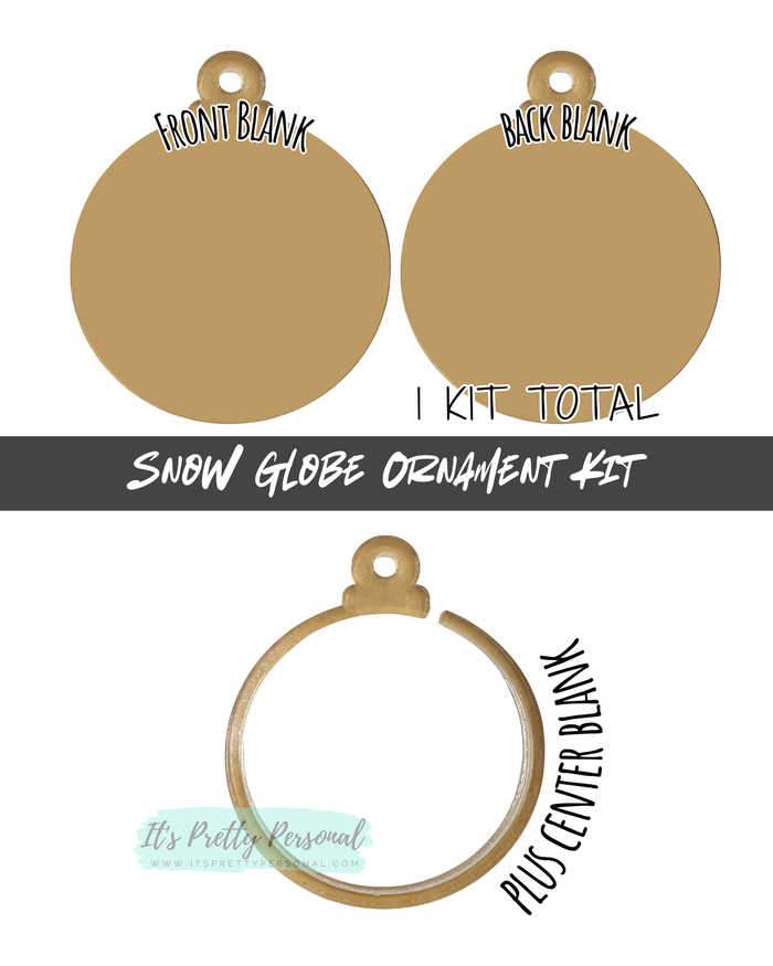 #8- ORNAMENT BLANKS- Snow Globe Kit- 1 kit total