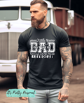 #B10 DTF Print- Dad Not Raising A**holes
