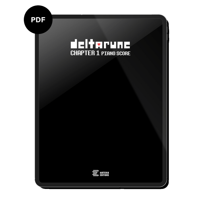 DELTARUNE Chapter 1 Piano Score (Digital Sheet Music)