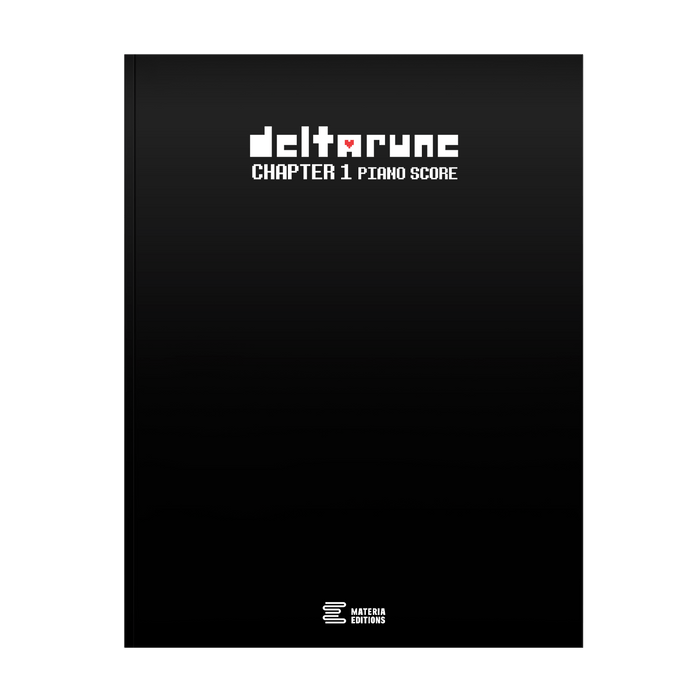 DELTARUNE Chapter 1 Piano Score (Sheet Music Book)