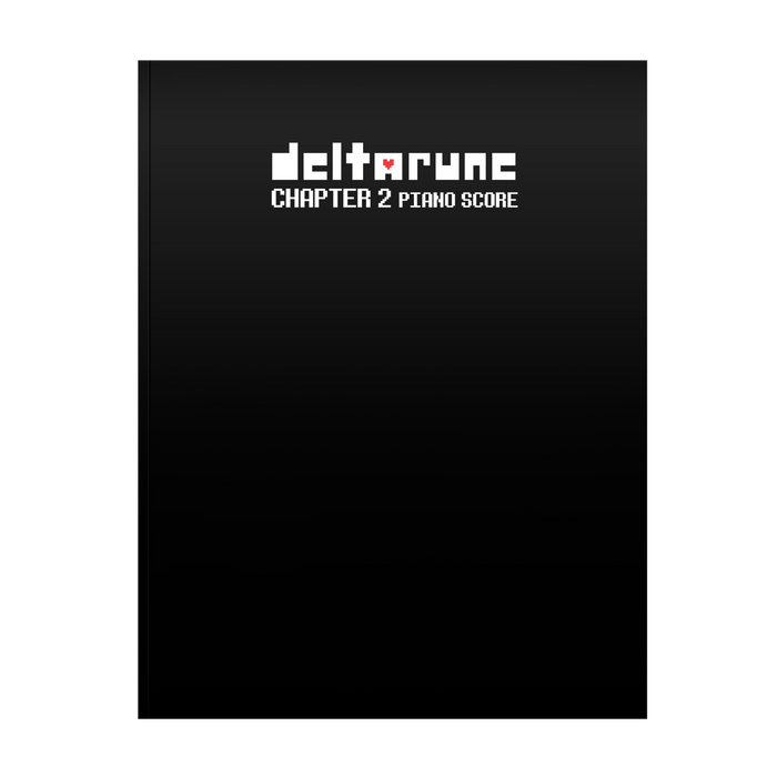 DELTARUNE Chapter 2 Piano Score (Sheet Music Book)