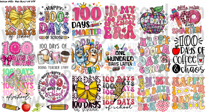 DESIGN #52- 100 Days Of School - UV DTF Decal Gang  Sheet 22"x12"