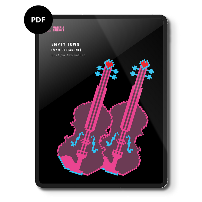 Empty Town (from DELTARUNE) (duet for two violins) Digital Sheet Music