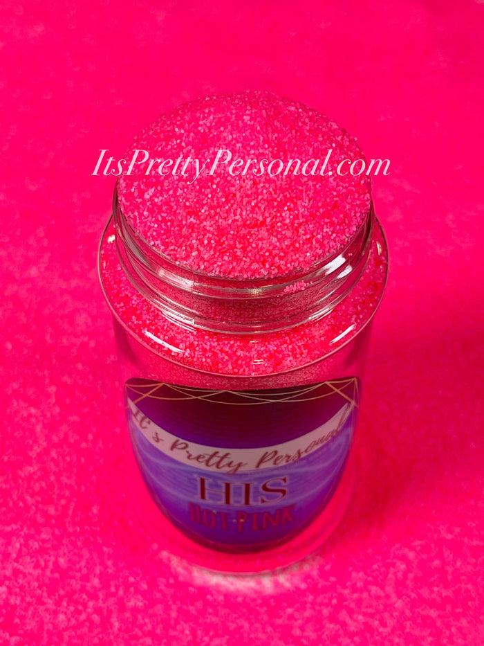 “HIS- Neon Hot Pink”-  Sheen Collection