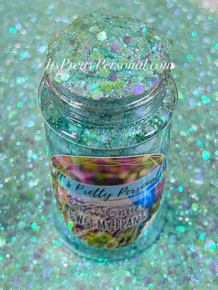 “I Wet My Plants”- Blue Opal GLOW Glitter
