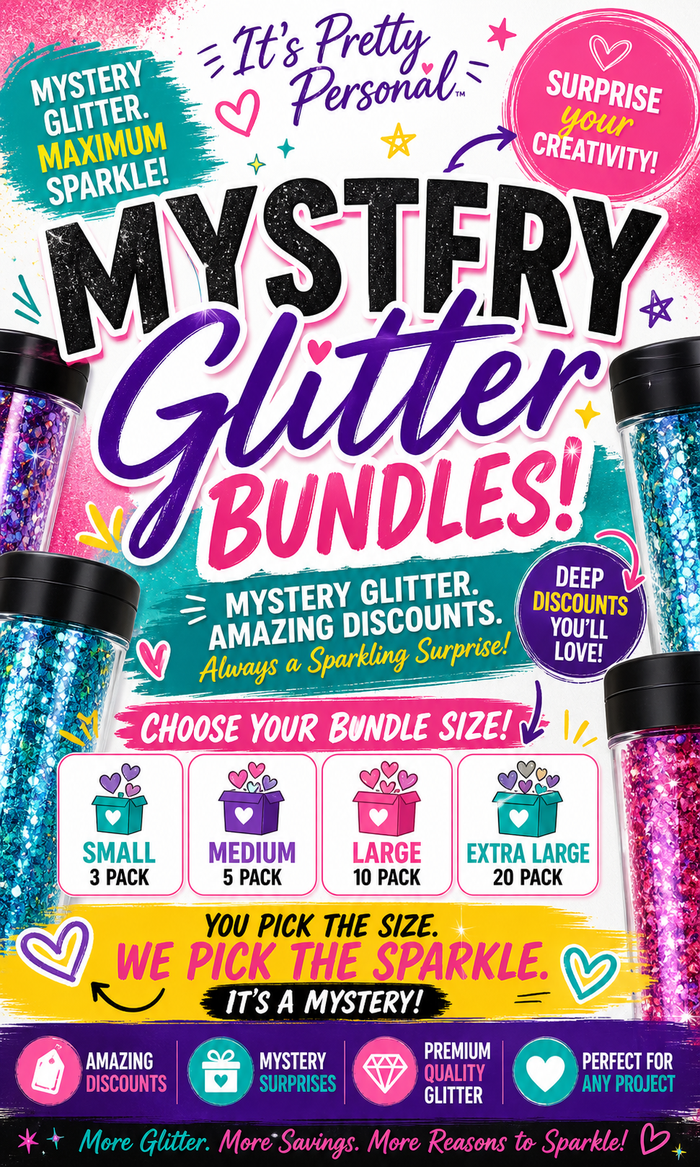 ✨ Mystery Glitter Bundle ✨
You pick the size… we pick the sparkle!