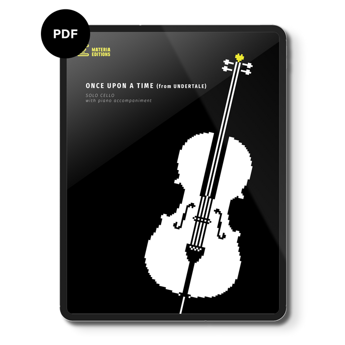 Once Upon a Time (from UNDERTALE) (for Solo Cello with Piano Accompaniment)
