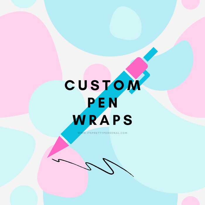 Pen Wraps / Bookmark Vinyl- Design Your Own!