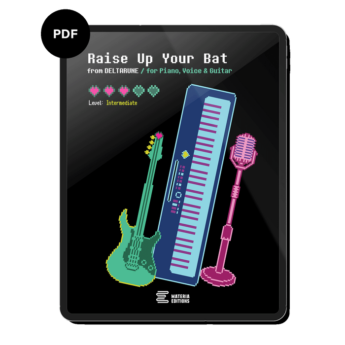 Raise Up Your Bat (from DELTARUNE) Piano/Vocal/Guitar (Digital Sheet Music)