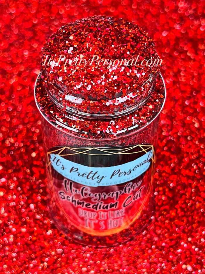 SCHMedium Cut- "Drop It Like It's Hot" -Red Holographic Glitter