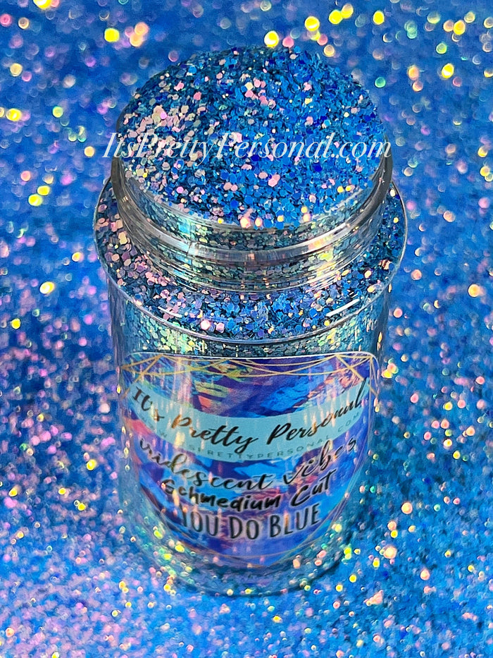 "SCHMedium You Do Blue”- Iridescent Vibes Collection