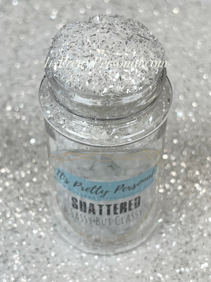 “SHATTERED Sassy But Classy”- Platinum Glitter
